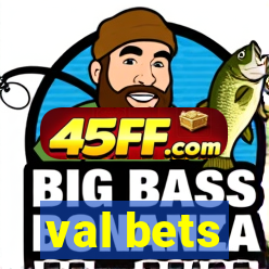 val bets